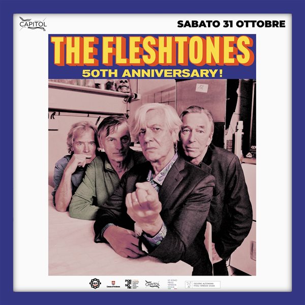 Locandina del concerto: The Fleshtones, 50th Anniversary, sabato 31 ottobre al Capitol di Pordenone